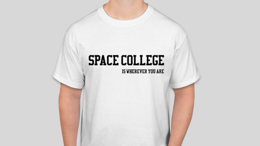 Space College Is Wherever You Are